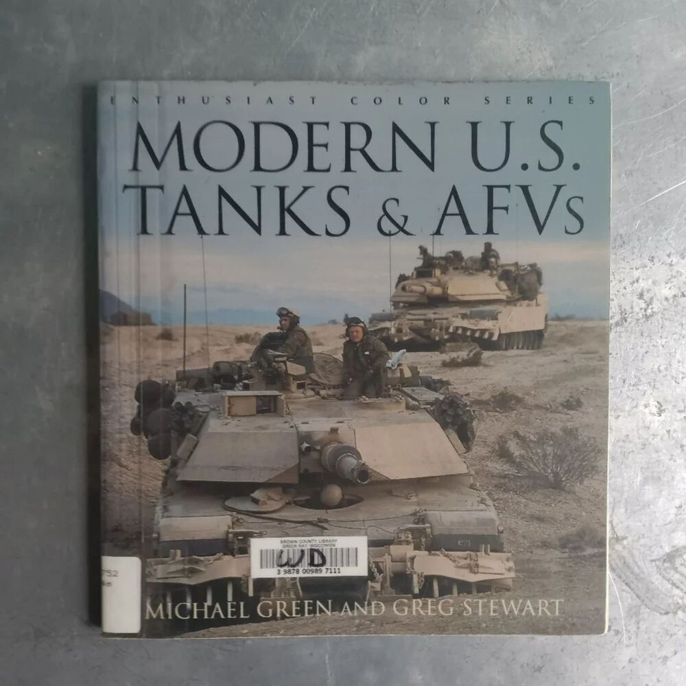 Modern U S Tanks and AFVs By Michael Green Military Paperback